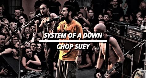 toxicitylyrics|system of a down chop suey lyrics.